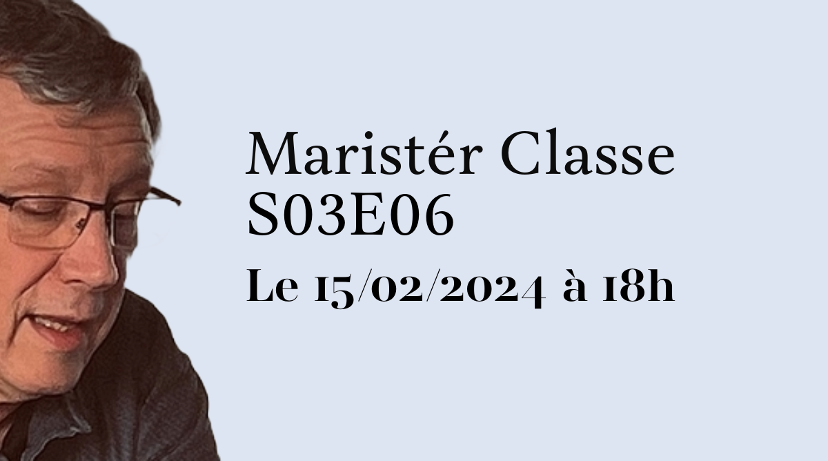 Marister class (2) Maristér classe S03E06