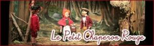 Chés Cabotans - Le Petit Chaperon Rouge @ Théâtre Chés Cabotans d'Amiens | Amiens | Hauts-de-France | France