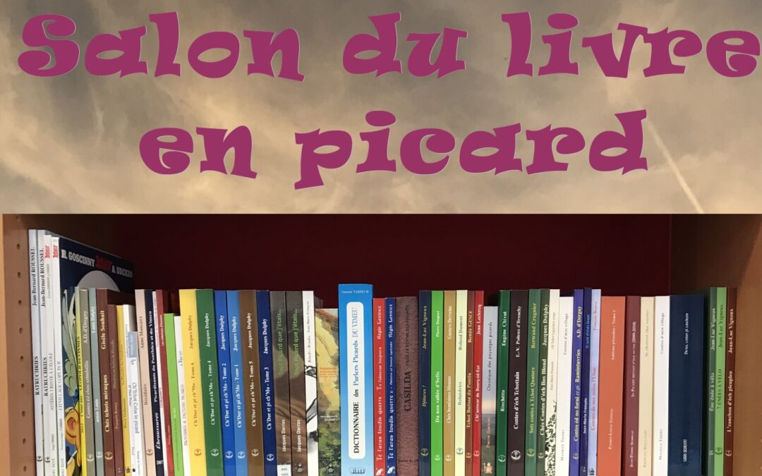Salon du livre en picard d’Ailly-sur-Noye