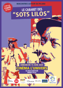 L'caberdouche des Sots Lilos @ Cinéma L'Univers | Lille | Hauts-de-France | France
